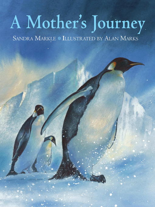 Title details for A Mother's Journey by Sandra Markle - Wait list